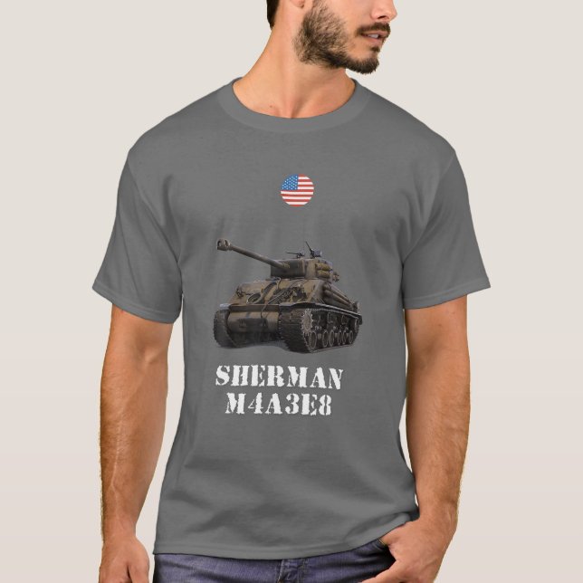 T-shirt Sherman M4A3E8 Easy Eight USA Medium Tank WW2 Mili (Devant)