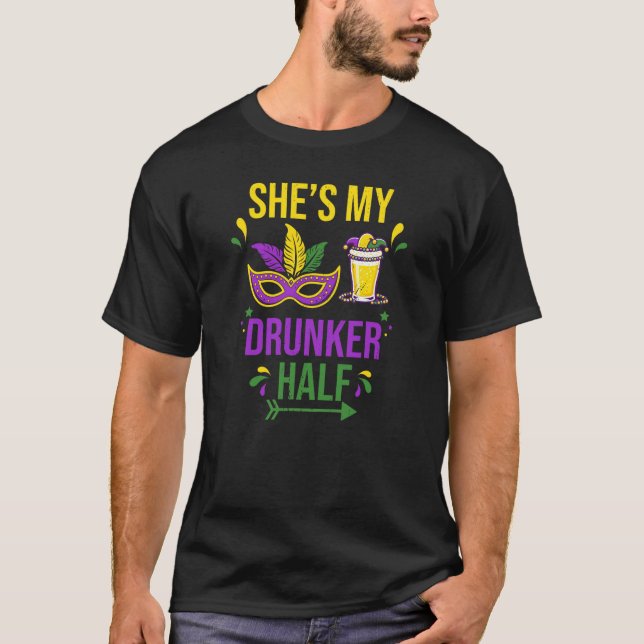T-shirt She's My Drunker Half Couples Mardi Gras (Devant)