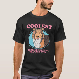 T-shirt Shetland Sheepdog Grand-mère propriétaire de chien