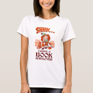 T-shirt Shhh I have a Book Hangover Funny Bookworm