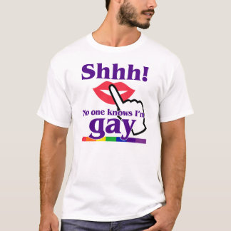 T-shirt Shhh ! Personne sait que je suis gai