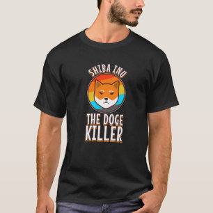 T-shirt Shiba Inu Pièce Doge Tueur Shiba Inu Crypto
