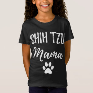 T-Shirt Shih Tzu Mama Funny Chien Amant Chien Maman Cadeau