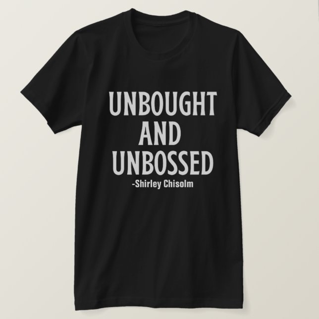T-shirt Shirley Chisolm - Shirley Chisolm - non acheté et  (Design devant)