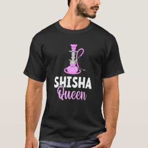 T-shirt Shisha Shisha Queen Hookah Waterpipe Smoker