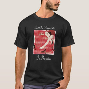 T-shirt Shopping De Chaussure Juste Un De Plus Paire Je Pr