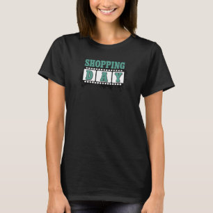 T-shirt Shopping Frenzy Shopping Addiction Shopah