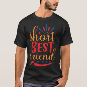 T-shirt Short Sidekick My Short Best Friend friend