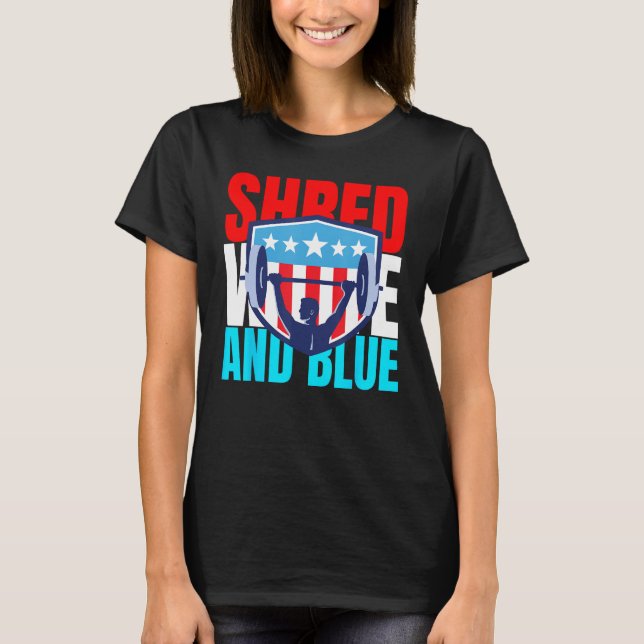 T-shirt Shred White And Blue is Weightlifting Exercise  1 (Devant)