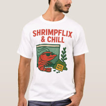 Shrimpflix & Chill | Drôle Hobbyiste crevette