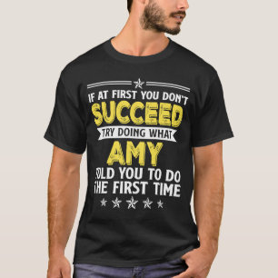 T-shirt Si au début vous n'avez pas réussi essayez de fair