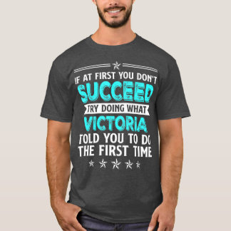 T-shirt Si Au Début Vous N'Avez Pas Réussi Essayez De Fair