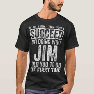 T-shirt Si au début vous ne réussissez pas essayez de fair