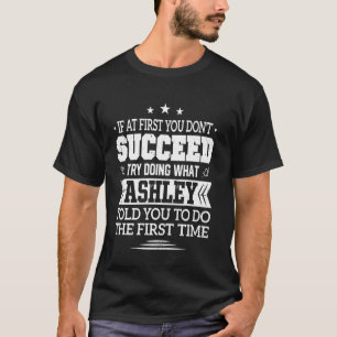 T-shirt Si au début vous ne réussissez pas essayez de fair