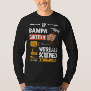 T-shirt Si Bampa ne peut pas le réparer, nous sommes tous