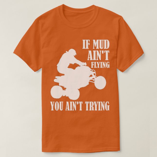 T-shirt Si Boud Aint Volant VTT Quad Quatre Roues À Riding (Design devant)