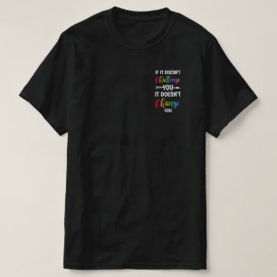 T-shirt Si ça ne vous met pas au défi, ça ne vous change p
