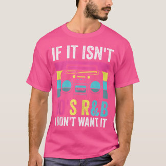 T-shirt Si Ce N'Est Pas 90'S Rb Je Ne Veux Pas Ça