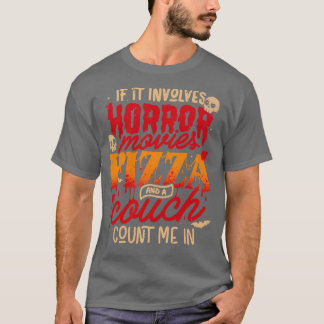 T-shirt Si Cela Implique Une Pizza D'Horreur Et Un Canapé 