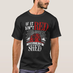 T-shirt Si c'est rouge laissez-le dans l'élevage Funny She