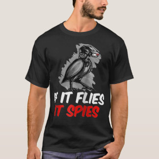 T-shirt Si Des Mouches Il Espère Conspiration Théorie Les