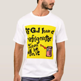 T-shirt si Dieu a un frigo-t-shirt