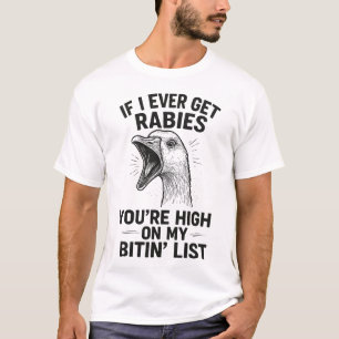 T-shirt Si J'Ai Jamais La Rage Oie - Drôle Animal En Colèr
