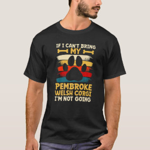 T-shirt Si je ne peux pas amener mon chien je ne vais pas