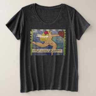 T-shirt - Si je ne peux pas être maigre laissez m