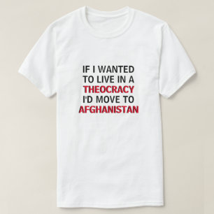 T-shirt Si je Recherchée vivre dans une théocratie Magnet 