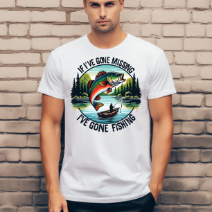 T-shirt Si je suis manquant, je suis allé à la pêche 