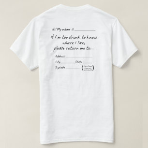 T-SHIRT SI JE SUIS TROP DRUNK POUR SAVOIR OÙ JE VIS...