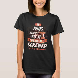 T-shirt Si JONES ne parvient pas à le réparer, nous sommes