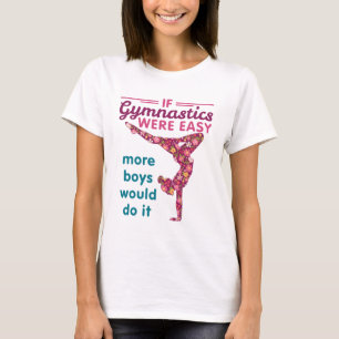 T-shirt Si La Gymnastique Était Facile Plus De Garçons Le 