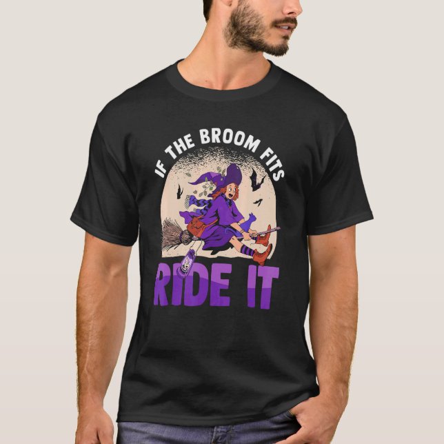 T-shirt Si Le Broom Convient À Ride Il Halloween tenue Hal (Devant)