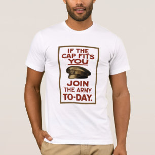 T-shirt Si le casquette vous adapte -- Joignez l'armée