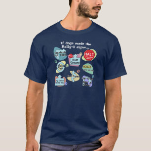 T-shirt Si les chiens faits rassemblent des signes