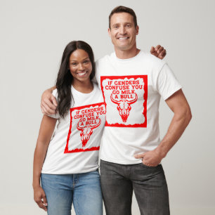 T-shirt Si Les Hommes Vous Confument, Allez Du Lait A Bull
