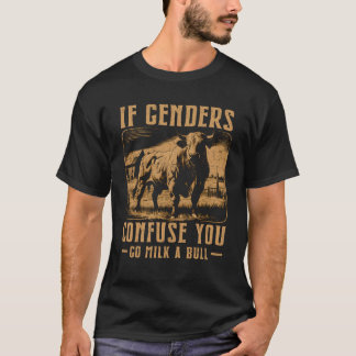 T-shirt Si Les Hommes Vous Confument Vous Allez Lait Une F