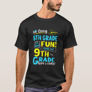 T-shirt Si Long 8E Année 9E Année Ici Je Viens Graduation