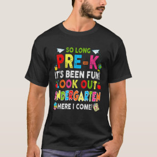 T-shirt Si Longtemps Pré-K C'Était Amusant Regardez La Mat