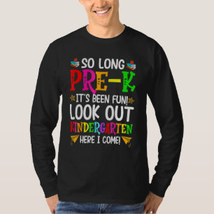 T-shirt Si Longtemps pré-K jardin d'enfants ici je viens G