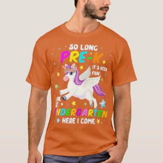 T-shirt Si Longtemps PréK jardin d'enfants ici je viens Un