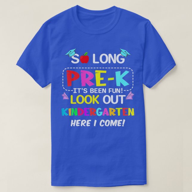 T-shirt Si Longtemps PréK jardin d'enfants ici je viens Un (Design devant)