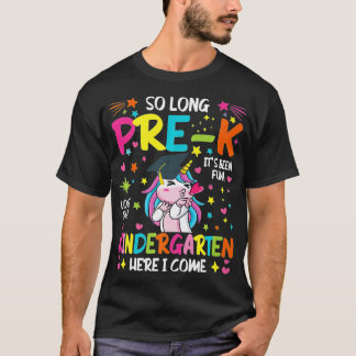 T-shirt Si Longtemps PréK jardin d'enfants ici je viens Un