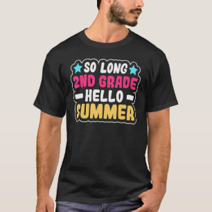 T-shirt Si longue 2e année si longue 2e année Dernière 2e