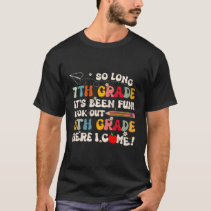 T-shirt Si Longue 7E Année 8E Année Diplômée Dernière Jour