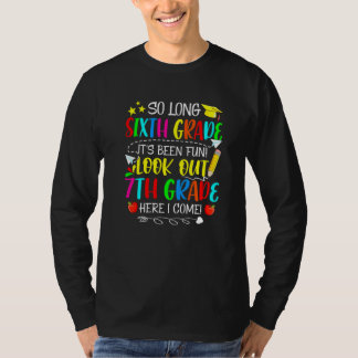 T-shirt Si longue sixième année regardez dehors 7e année i