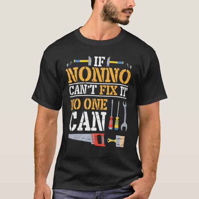 T-shirt Si Nonno ne parvient pas à le réparer, personne ne (Devant)