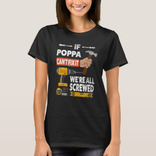 T-shirt Si Papa ne peut pas le réparer nous sommes tous fo